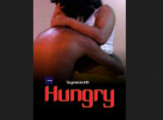 Hungry (2021) UNRATED 720p HEVC HDRip CPrime Hindi Short Film